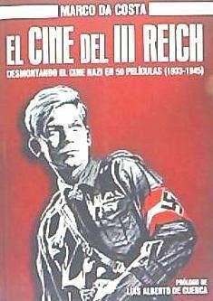 El cine del III Reich - Da Costa, Marco