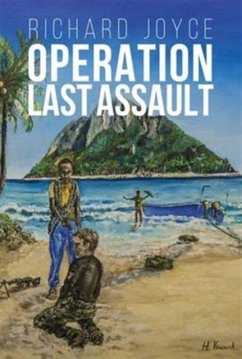 Operation Last Assault - Joyce, Richard