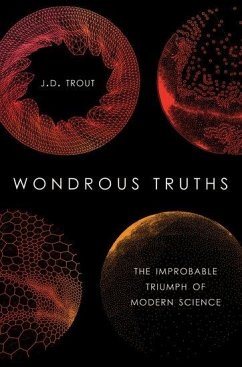 Wondrous Truths - Trout, J D