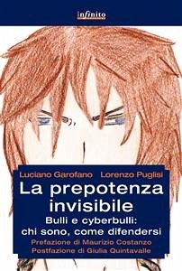 La prepotenza invisibile (eBook, ePUB) - Garofano, Luciano; Puglisi, Lorenzo