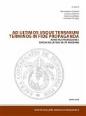 Ad ultimos usque terrarum terminus in fide propaganda (eBook, ePUB)