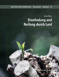 Sinnfindung und Reifung durch Leid