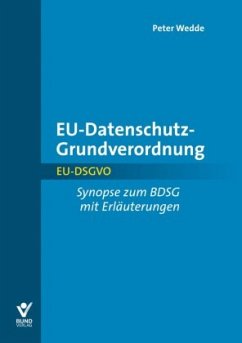 EU-Datenschutz-Grundverordnung, Kurzkommentar - Wedde, Peter