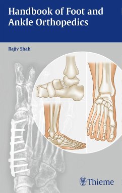 Handbook of Foot and Ankle Orthopedics - Shah, Rajiv