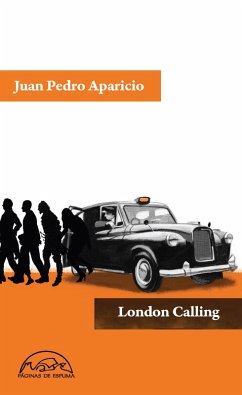 London Calling (eBook, ePUB) - Aparicio, Juan Pedro