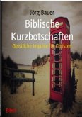 Biblische Kurzbotschaften