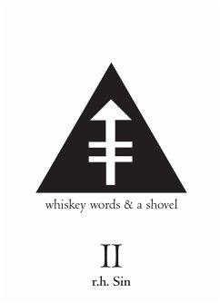 Whiskey Words & a Shovel II (eBook, ePUB) - Sin, R. H.