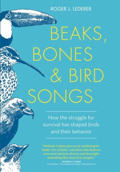 Beaks, Bones and Bird Songs (eBook, ePUB) - Lederer, Roger