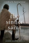 The Sinner Saint (eBook, ePUB)