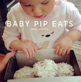 Baby Pip Eats (eBook, ePUB)