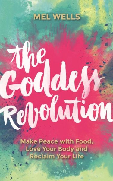 The Goddess Revolution (eBook, ePUB)