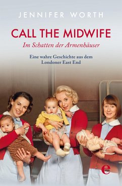 Call the Midwife (eBook, ePUB) - Worth, Jennifer