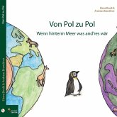 Von Pol zu Pol (eBook, ePUB)