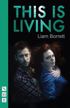 This is Living (NHB Modern Plays) (eBook, ePUB) - Borrett, Liam