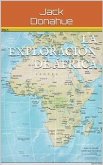 La Exploración De África (eBook, ePUB)