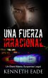 Una fuerza irracional (eBook, ePUB) - Bild 1