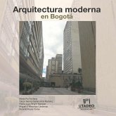 Arquitectura moderna en Bogotá (eBook, PDF)