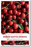 Morte sotto spirito (eBook, ePUB)