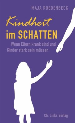 Kindheit im Schatten (eBook, ePUB) - Roedenbeck, Maja