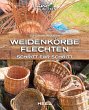 Weidenkörbe flechten (eBook, ePUB) - Bild 1