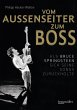 Vom Außenseiter zum Boss (eBook, ePUB) - Bild 1
