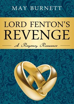 Lord Fenton's Revenge (Winthrop Family, #2) (eBook, ePUB) - Burnett, May