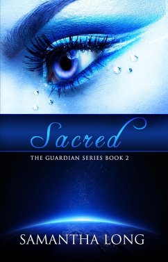 Cover Sacred (The Guardian Series, #2) (eBook, ePUB)