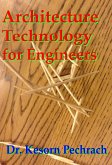 Architecture Technology for Engineers (eBook, ePUB)