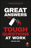 Great Answers to Tough Questions at Work (eBook, PDF)