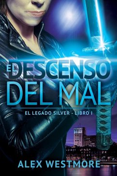 El descenso del mal (eBook, ePUB) - Westmore, Alex
