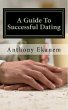A Guide to Successful Dating (eBook,... - Bild 1