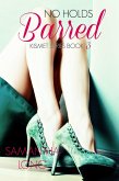 No Holds Barred (The Kismet Series, #3) (eBook, ePUB)