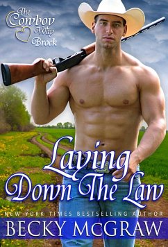 Laying Down The Law (The Cowboy Way, #7) (eBook, ePUB) Cover Laying Down The Law (The Cowboy Way, #7) (eBook, ePUB)