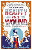 Beauty is a Wound (eBook, ePUB)