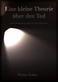 Eine kleine Theorie über den Tod (eBook, ePUB)