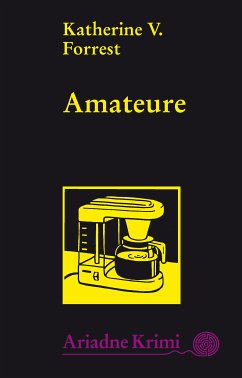 Amateure (eBook, ePUB) - Forrest, Katherine V.