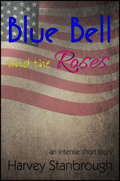 Blue Bell and the Roses (eBook, ePUB) - Stanbrough, Harvey