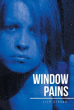 Window Pains - Lily Strong