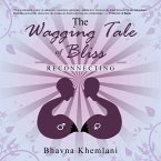 The Wagging Tale of Bliss