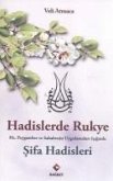 Hadislerde Rukye Sifa Hadisleri