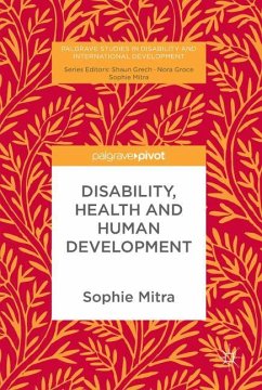 Disability, Health and Human Development - Mitra, Sophie