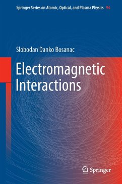 Electromagnetic Interactions - Bosanac, Slobodan Danko