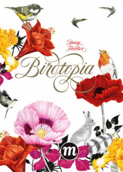 BIRDTOPIA - Fletcher, Daisy