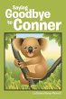 SAYING GOODBYE TO CONNER - Bild 1