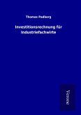 Investitionsrechnung für Industriefachwirte Investitionsrechnung für Industriefachwirte