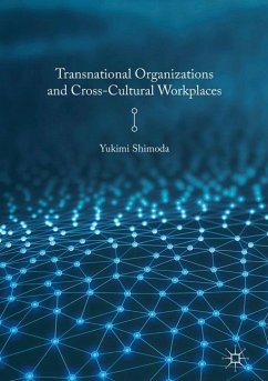 Transnational Organizations and Cross-Cultural Workplaces - Shimoda, Yukimi