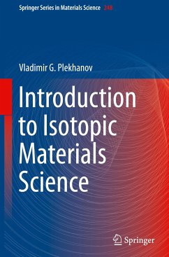 Introduction to Isotopic Materials Science - Plekhanov, Vladimir G.