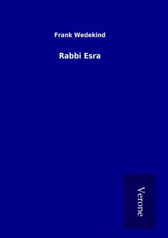 Rabbi Esra - Wedekind, Frank