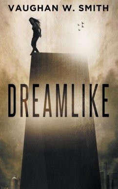 Dreamlike - Smith, Vaughan W.