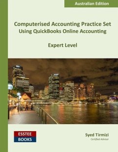 Computerised Accounting Practice Set Using QuickBooks Online Accounting - Tirmizi, Syed